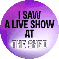 An Audience With Sticker by The Shed