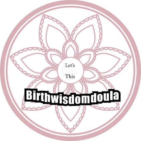 birthwisdomdoula giphyattribution doula letsdoulathis birthdoula GIF