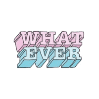 whatever STICKER by imoji
