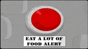 Illustrated gif. Blinking red alarm light flashes above a sign that reads, "Eat a lot of food alert."