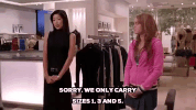 mean girls sorry we only carry sizes 1 3 and 5 GIF