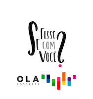 Arrasta Pra Cima Sticker by Ola Podcasts