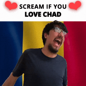 SCREAM IF YOU LOVE CHAD