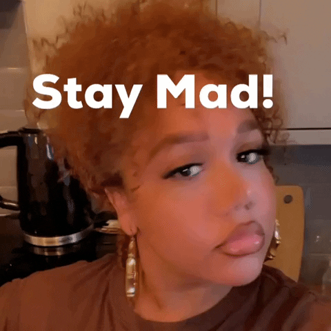 Stay Mad Kiss My Ass GIF by Nolay Gifs
