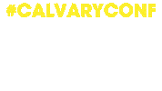 Calvaryconference Calvaryconf Sticker by Calvary Christian Church