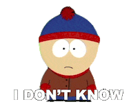Stan Marsh Idk Sticker by South Park