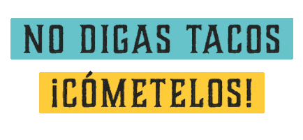 ibizamylove giphyupload tacos mexicanfood locotaco Sticker
