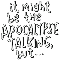 Talking End Of The World Sticker by Sarah The Palmer