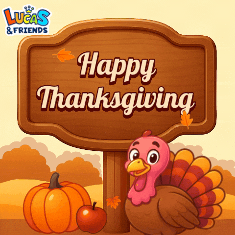 Long Weekend Thanksgiving GIF by Lucas and Friends by RV AppStudios