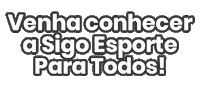 SigoEsporte sigoesporte sigoesporteparatodos sigo esporte sigo esporte para todos Sticker