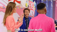That Is Excellent Math!