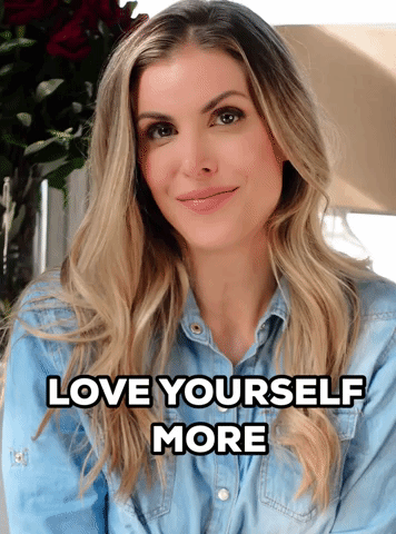 Love yourself more