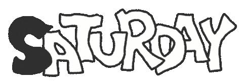 Saturday Morning Text Sticker