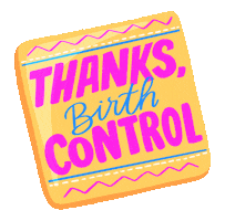 Birth Control Fun Sticker by Bedsider