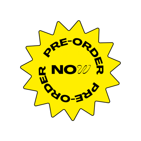 Pre-Order Now Sticker