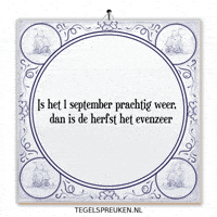 Spreuk Natuur GIF by Tegelspreuken.nl