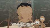 catastrophe snuff out GIF by South Park 