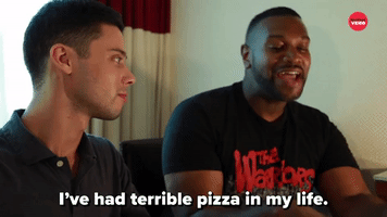 I've Had Terrible Pizza
