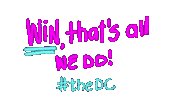 Quote Win Sticker by The Dance Cartel