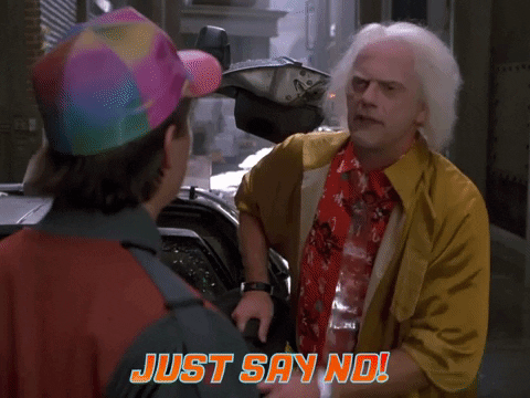 Say No Doc Brown GIF by Back to the Future Trilogy