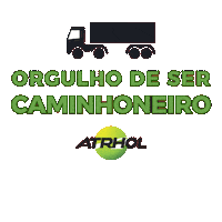 Caminhoneiro Sticker by ATRHOL Transporte e Logística