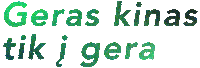 Geraskinas Sticker by Kino Pavasaris