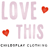 Fashion Love Sticker by Childsplay Clothing