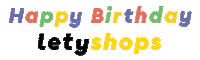 LetyShops celebrate happy birthday wishes birthday party Sticker