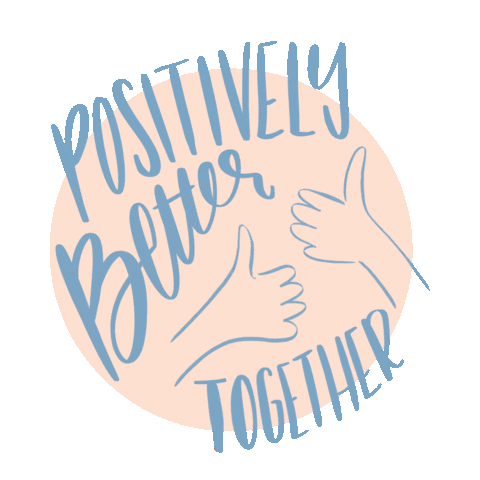 Better Together Thumbs Up Sticker by Kelly Moses