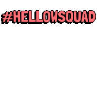 hellowsquad Sticker by Hellow Festival