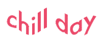 Day Chill Sticker