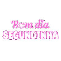 arianaraizer good morning monday bom dia dia Sticker