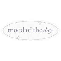 Mood Of The Day Sticker