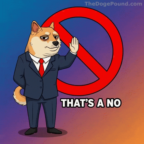 Unimpressed No Way GIF by Doge Pound
