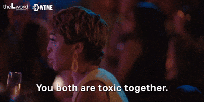 You're Toxic Together