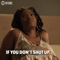 If You Don't Shut Up