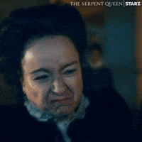 Angry Season 2 GIF by The Serpent Queen