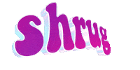text shrug Sticker