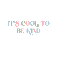 Core Itscooltobekind Sticker by We Are TALA
