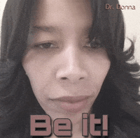 Facetography Be It GIF by Dr. Donna Thomas Rodgers