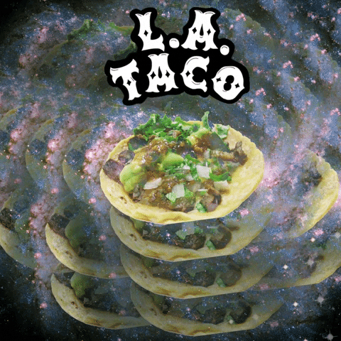 Spacetacos GIF by LA Taco
