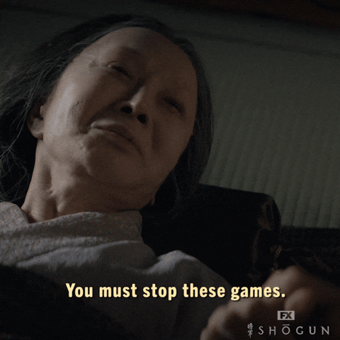Stop Playing Games GIFs - Find & Share on GIPHY