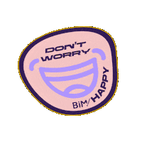 Dont Worry Be Happy Sticker by STUDIO BIM!