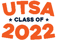 Graduation Class Of 2022 Sticker by The University of Texas at San Antonio