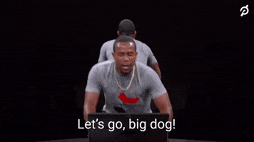 Let's Go, Big Dog!