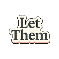 Let Them Sticker by NZ Collab
