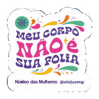 Carnaval 8M Sticker by SINJUS-MG