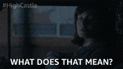 Amazon Prime Video GIF by The Man in the High Castle