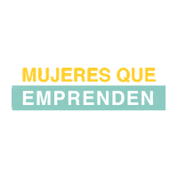mqemprenden mqe mujeresqueemprenden mujeres que emprenden Sticker
