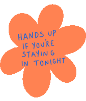 Staying In Sticker by Poppy Deyes
